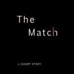 Quent Cordair Offers a Philosophical Detection Story in “The Match”