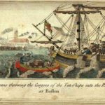 The Boston Tea Party’s Principles and Heroes
