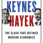 Review: Keynes Hayek, by Nicholas Wapshott