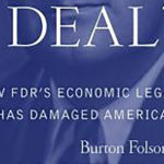 Review: <em>New Deal or Raw Deal?</em>, by Burton Folsom Jr.