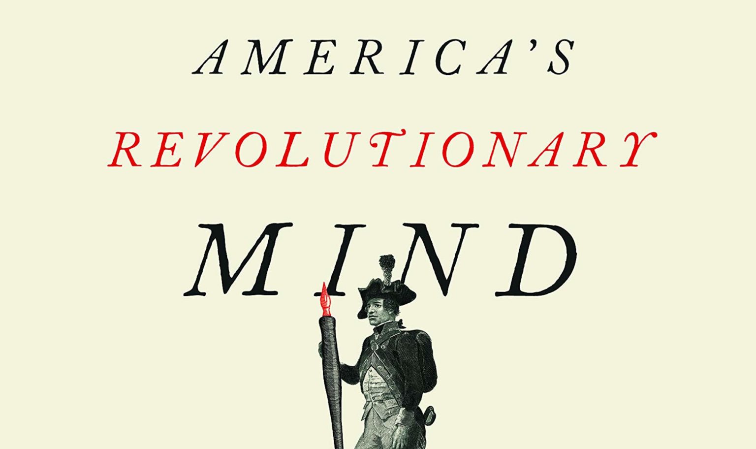 The Words That Made Us: America’s Constitutional Conversation, 1760 ...