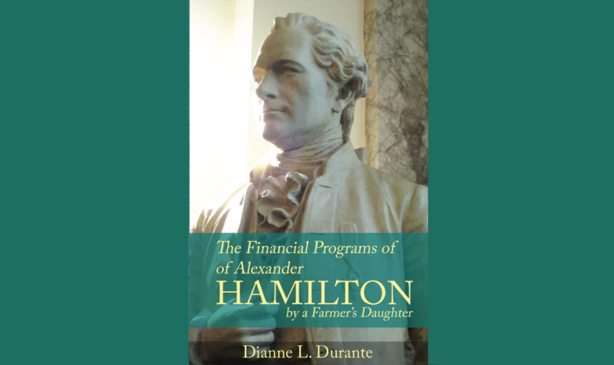 The U.s. Treasury’s Unjust Debasement Of Alexander Hamilton - The 